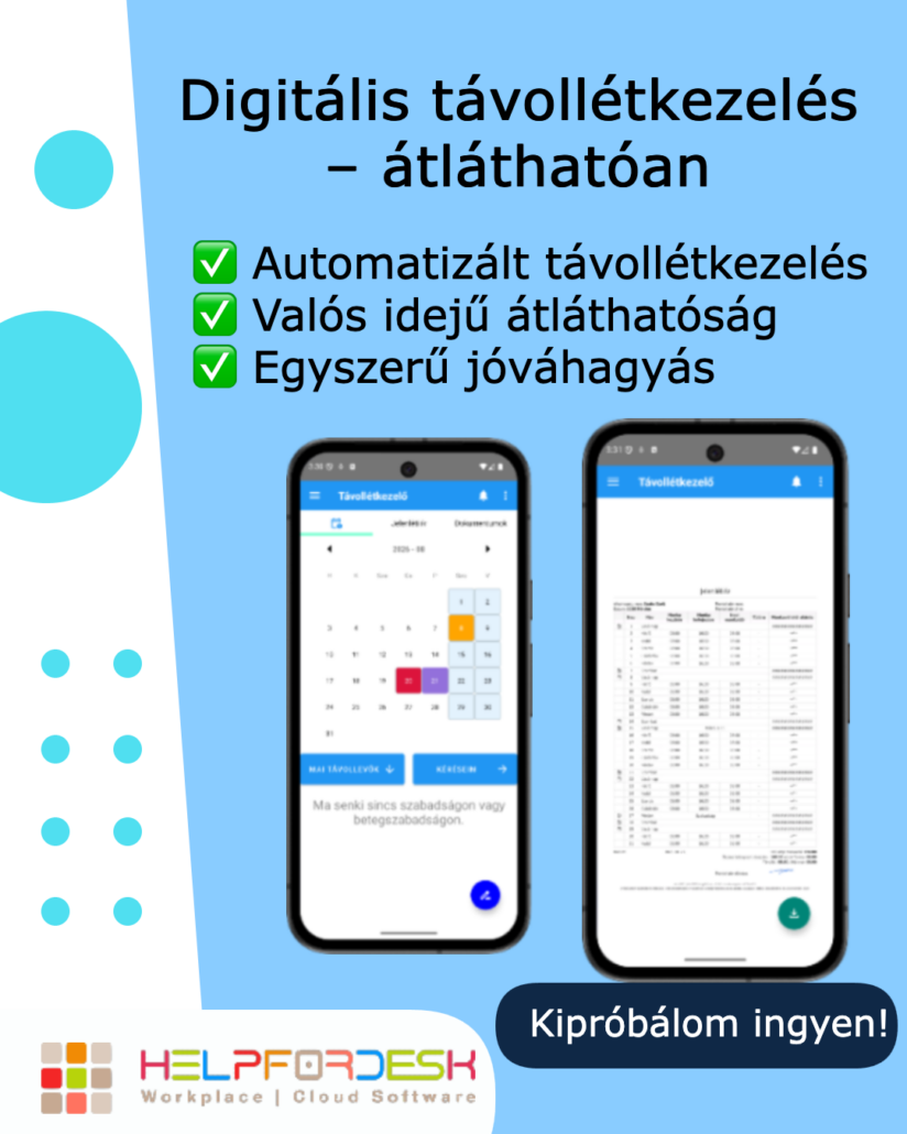 Miért érdemes digitális jelenlét- és távollétkezelőt használni?